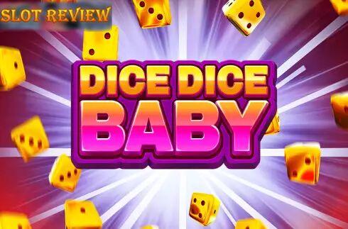 Dice Dice Baby slot